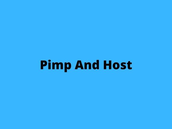 What Is PimpAndHost And How To Access It? [Guide]