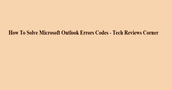 Microsoft Outlook [pii_email_c0872b2275c5451a2577] Error Code [Solved]